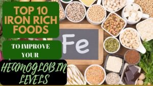 TOP 10 iron rich foods to improve your heamoglobin levels